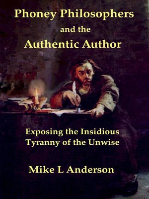 cover image of Phoney Philosophers and the Authentic Author